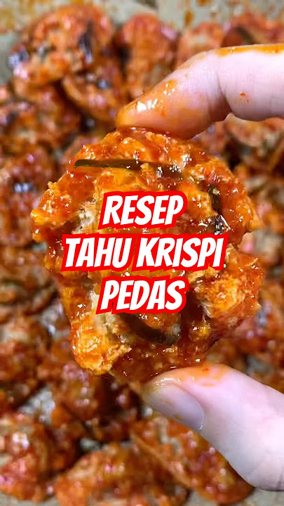Resep tahu krispi pedas🔥 (Cr: @masakmakanmain)
