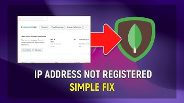 How to Fix IP Address Not Registered Issue on MongoDB [easy]