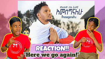 Mulualem Takele - ሙሉአለም ታከለ (አመሰግናለው) - New Ethiopian Music 2021 (Official Video) - REACTION VIDEO!