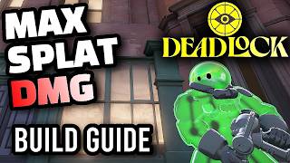 Deadlock - Viscous BIG DMG NUKER Siege Sustainer Build Guide