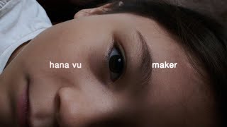 Hana Vu - Maker (Official Video) chords