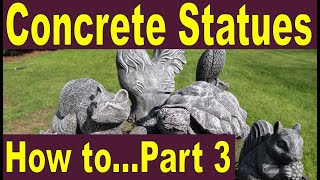 How to Make Concrete Statues  Complete Guide to Make Garden Art (Part 3)