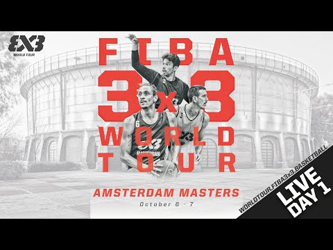 LIVE?| FIBA 3x3 World Tour Amsterdam 2023 | Day 1