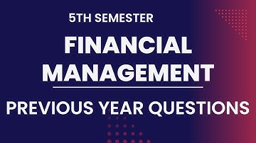 Financial Management| Previous Year Question Paper