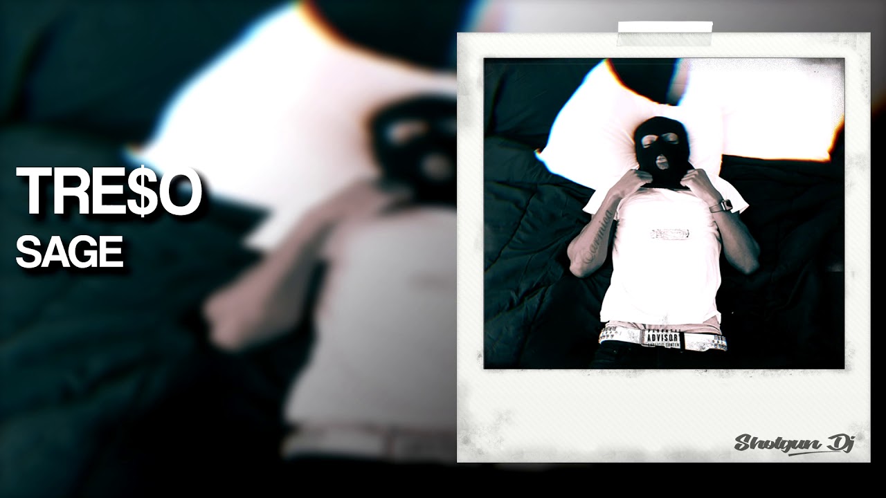 Sleduj TRE$O - SAGE na YouTube Sleduj TRE$O - SAGE na YouTube