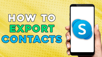 HOW TO EXPORT CONTACTS ON SKYPE (EASIEST WAY)