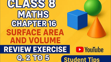 Class 8 Maths chapter 16 Surface Area and Volume #hots_Questions  Q. 1 & 2 #cordova book
