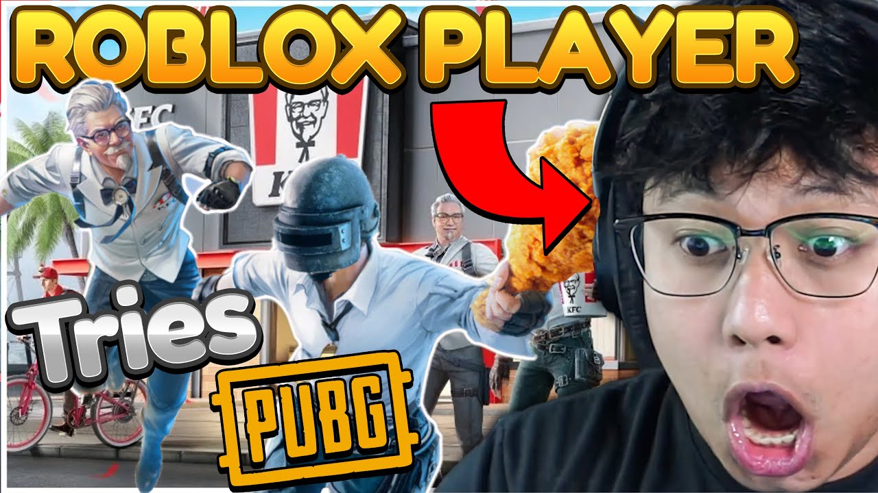 ROBLOX Player Tries PUBG For The FIRST Time! - PUBG x KFC