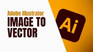 Convert Any Image to Vector in Seconds | Illustrator Image Trace Tutorial