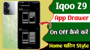 iqoo z9 app drawer setting kaise kare | how to use app drawer iqoo z9 | app drawer on off setting