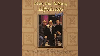 Video thumbnail of "Peter, Paul & Mary - Freedom Medley (Lifelines Live Version)"