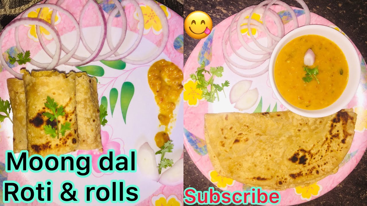 Moong dal roti & rolls - YouTube