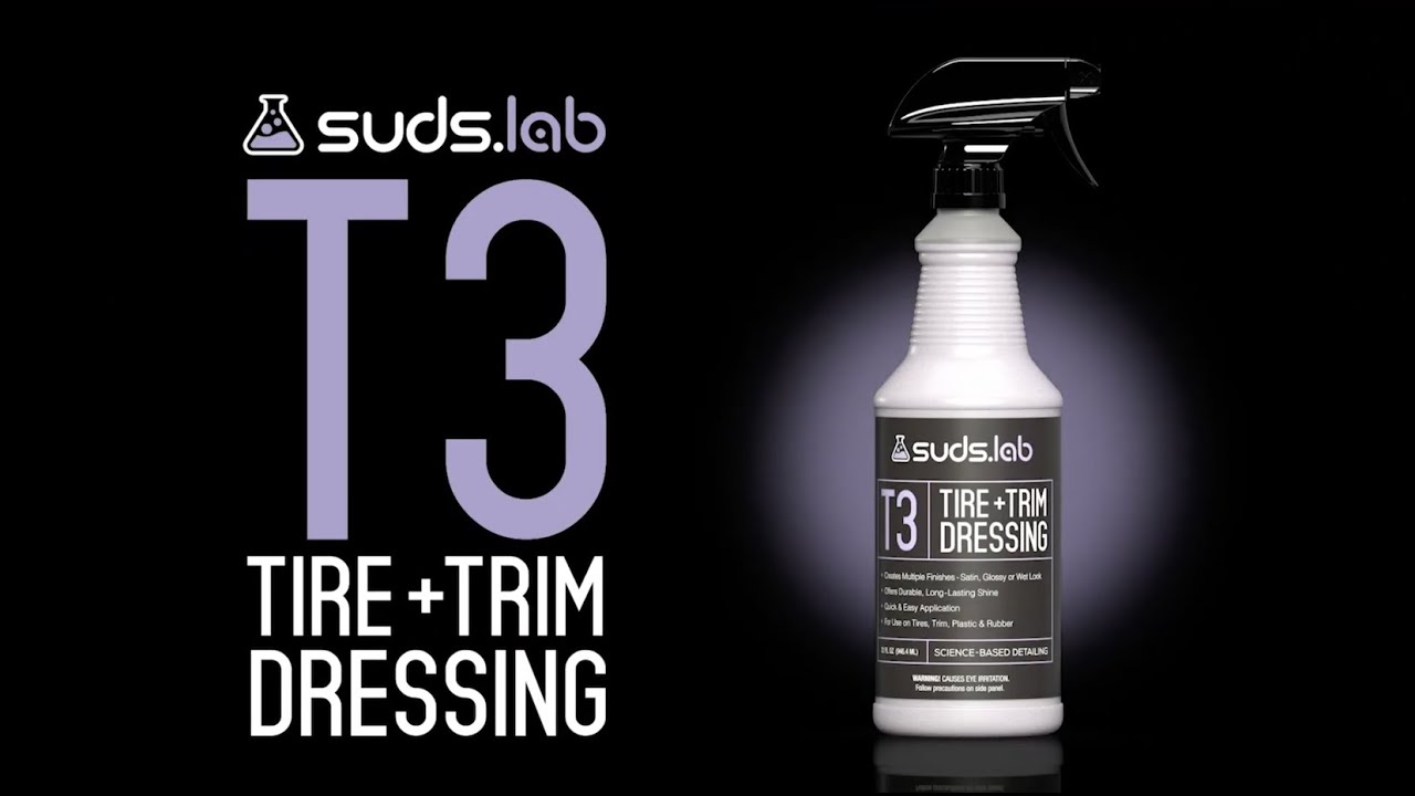 Suds Lab T3 Tire and Trim Dressing Automotive Cleaner 