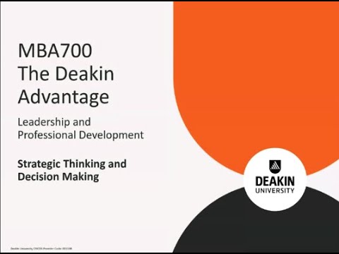 Deakin MBA - Strategic Thinking