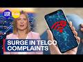 Telcos on notice after report reveals surge in complaints | 9 News Australia