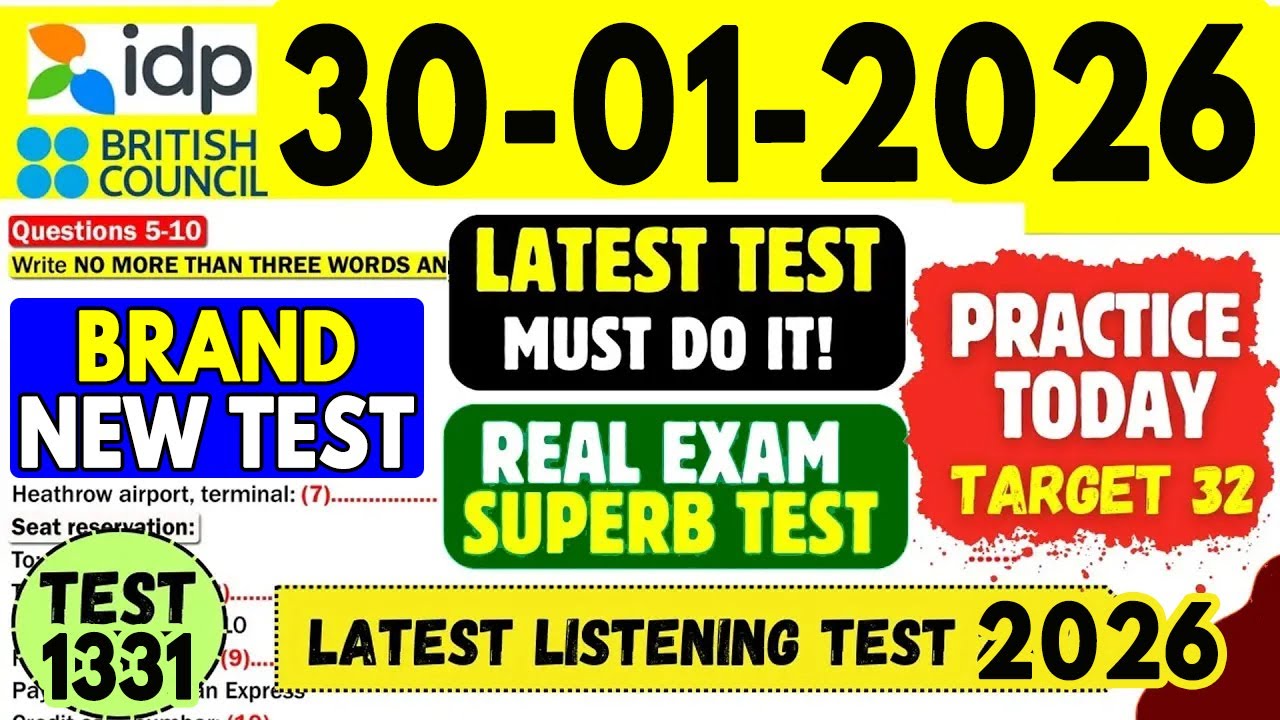 Практический тест IELTS по аудированию 2026 с ответами | 30.01.2026 | Тест № 1331