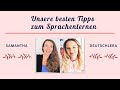 Unsere besten Tipps zum Deutschlernen: Erfahrungsaustausch mit Special Guest Deutschlera