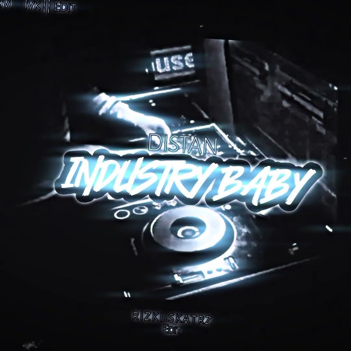 Download lagu DISTAN INDUSTRY BABY🎧REMIX RIZKI SKTRZ 2025💥