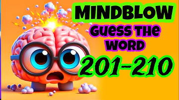 Mindblow Guess the Word 201 202 203 204 205 206 207 208 209 210