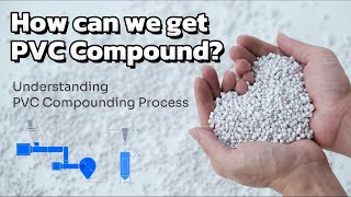 How can we get PVC Compound? Understanding PVC Compounding Process #pvccompound #pvc #manufacturing screenshot 4