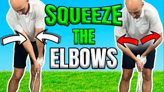 Squeeze The Elbows for Improved Ball Striking