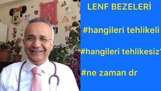 Lenf Bezi Şişmesi,Ne Zaman Tehlikelidir? Resimi