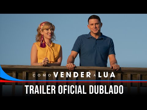 Como Vender a Lua | Trailer Oficial Dublado