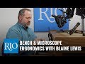 Bench and Microscope Ergonomics for Jewelers with Blaine Lewis