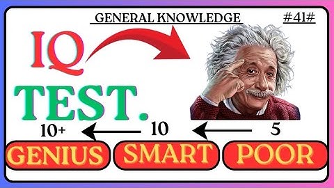 IQ TEST [20 QUESTIONS], SCORE AND KNOWN YOUR IQ LEVEL.#generalknowledge 