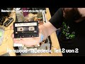 Gib Gummi! | Kenwood Tape-Deck, Teil 2/2