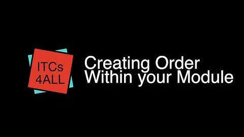 Canvas: Creating Order within your Module