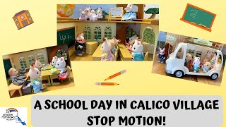 Calico Critters | Sylvanian Families | A School Day in Calico Village | Stop Motion