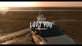 Teezy - I Got You