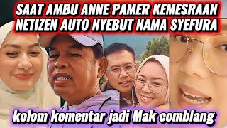 Download Lagu SAAT AMBU ANNE PAMER KEMESRAAN‼️ NETIZEN AUTO NYEBUT NAMA SYEFURA,kolom komentar jadi Mak comblang MP3