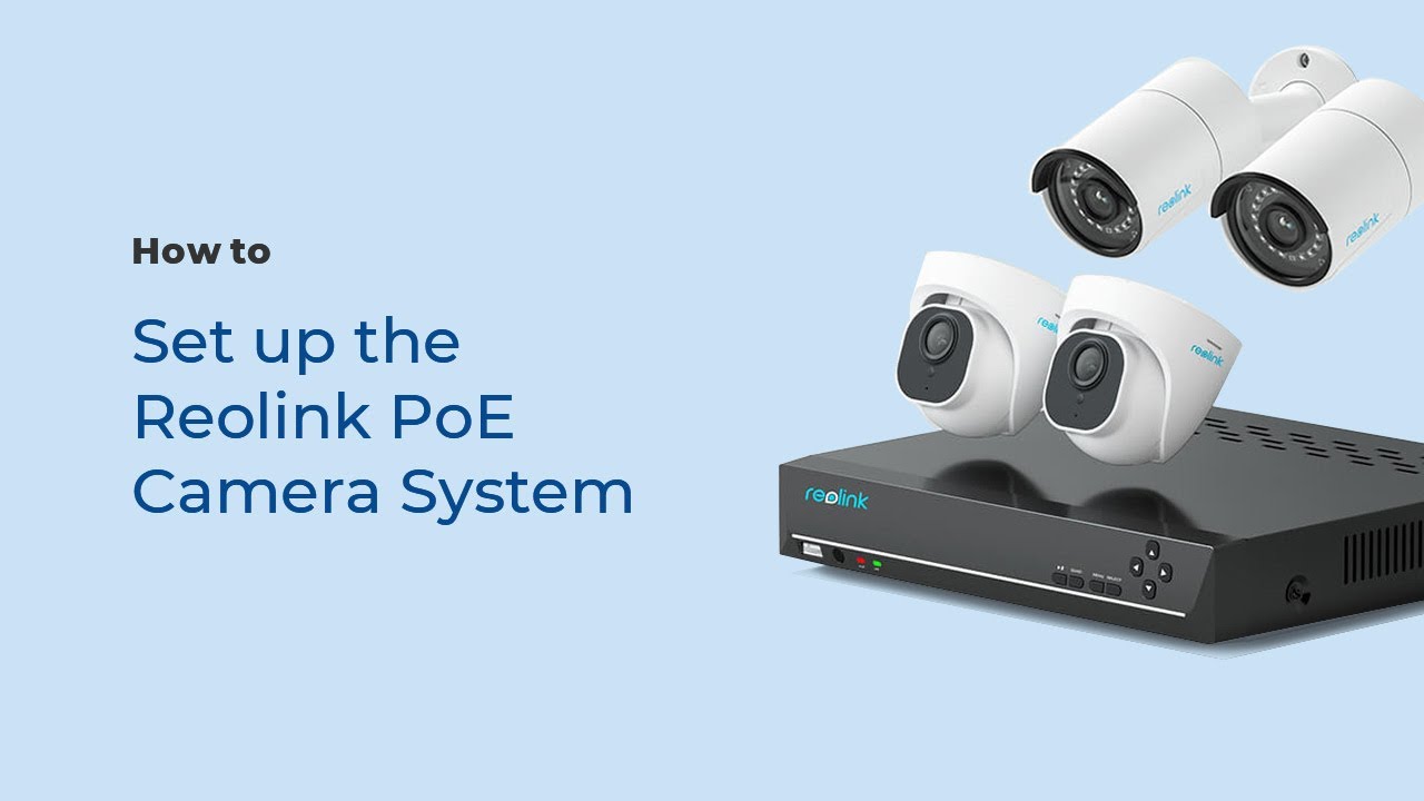 How To Power A Reolink PoE Camera - GSMzone