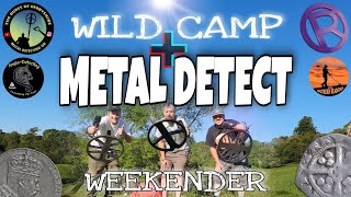 Ep 132: Wild Camp + Metal Detecting Weekender | Hammered Hoard Fields | XP ORX + Minelab Equinox