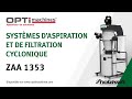 Systme daspiration et de filtration cyclonique  holzstar zaa 1353