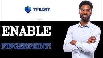 How To Set Up Trust Wallet Fingerprint Login (2025)