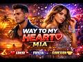WAY TO MY HEART — MIA | Video Musical Oficial | Pop/Rock | Amor, Fiesta y Conexión