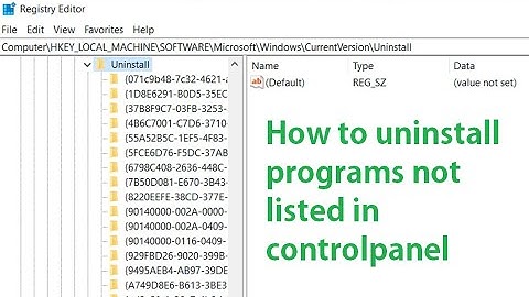 How to uninstall programs not listed in control panel | Settings & Registry Editor in Windows 10