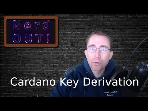 Cardano: NerdOut - Key Derivation