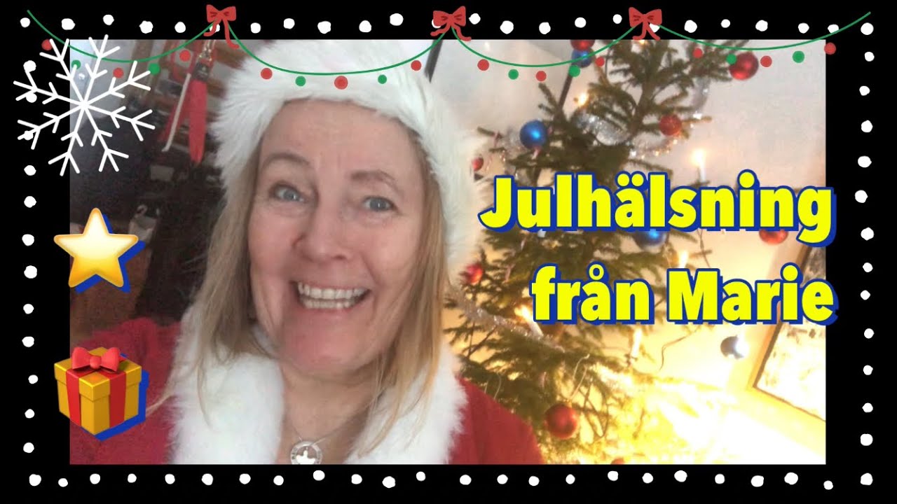 Julhälsning från Marie - Lär dig svenska med Marie