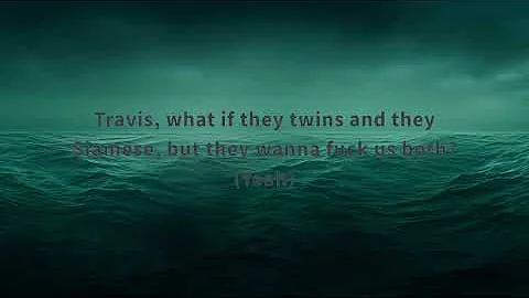 Travis Scott - TOPIA TWINS ft. Rob49 & 21 Savage (Lyrics)  | 25 Min