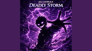 Deadly Storm