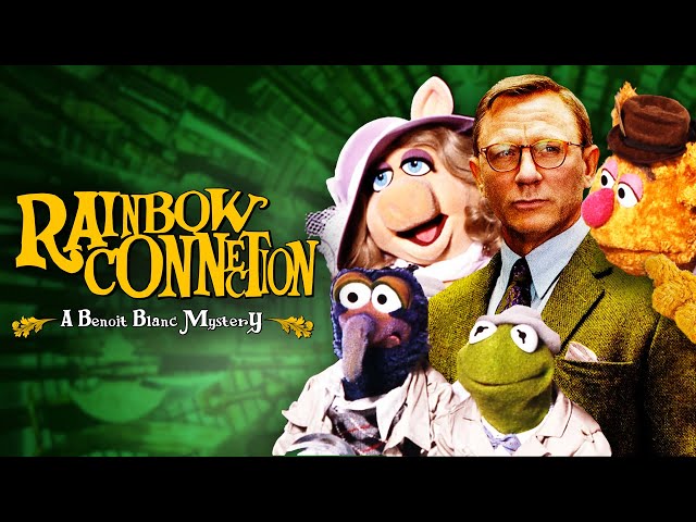 Rainbow Connection – A Benoit Blanc Mystery | Knives Out & Muppets Mashup (Nerdist Remix)