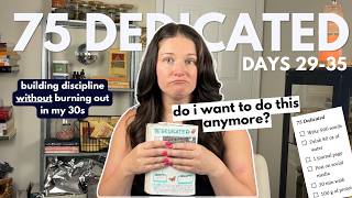 Famous 75 Dedicated Week 5 | building discipline without burning out in my 30s Net Worth