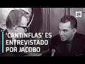 Jacobo Zabludovsky entrevistando a Mario Moreno ‘Cantinflas’
