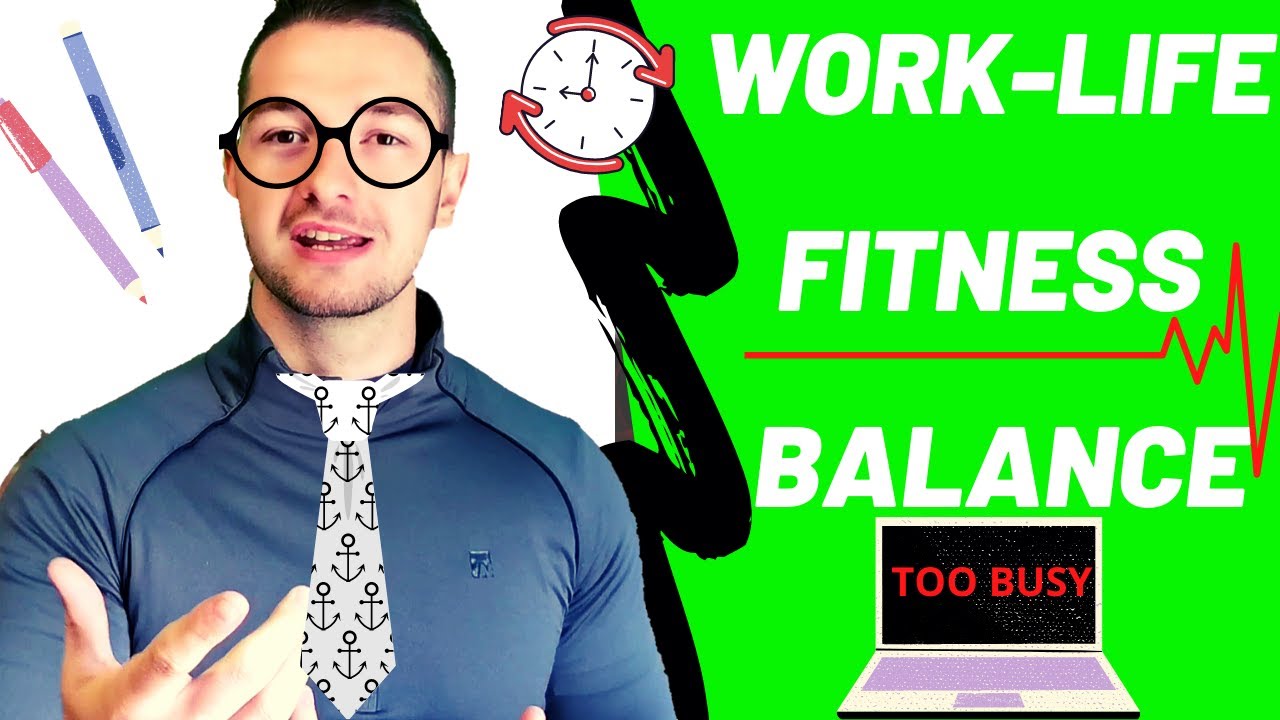 WORK LIFE FITNESS BALANCE | 6 tips to help balance work with fitness ...