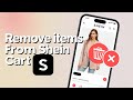 How to Remove Items from Your Cart on Shein | Easy Step-by-Step Guide