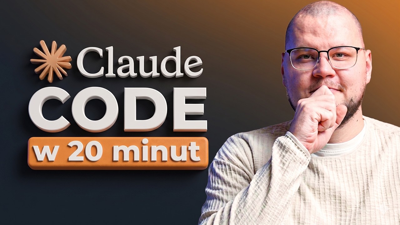 Code Zera Custom Software Developer CLAUDE CODE w 20 minut: buduj aplikacje od zera BEZ PROGRAMOWANIA ...